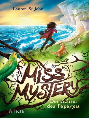 cover image of Miss Mystery – Der Schrei des Papageis